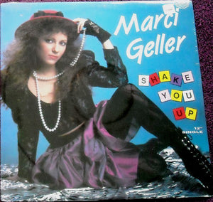 Marci Geller : Shake You Up (12")