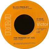 Elvis Presley : The Wonder Of You / Mama Liked The Roses (7", Single, Roc)