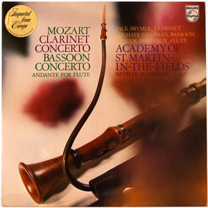 Wolfgang Amadeus Mozart - Jack Brymer, Michael Chapman (4), Claude Monteux, The Academy Of St. Martin-in-the-Fields, Sir Neville Marriner : Clarinet Concerto / Bassoon Concerto / Andante For Flute (LP)