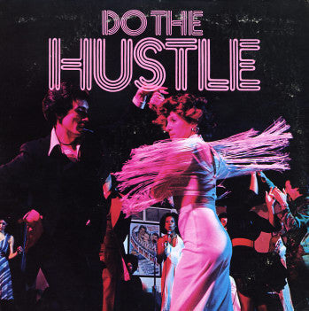 The Hustle Factory : Do The Hustle (LP, Comp)