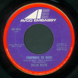 Della Reese : Compared To What (7")