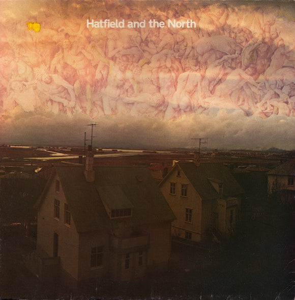 Hatfield And The North : Hatfield And The North (LP, Album, RE)