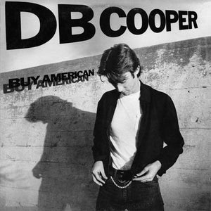 DB Cooper : Buy American (LP, Album, Win)