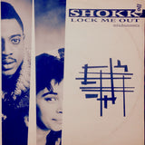 Shokk : Lock Me Out (Mixdoctormix) (12")