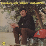 Michael Parks (3) : Long Lonesome Highway (LP, Album)