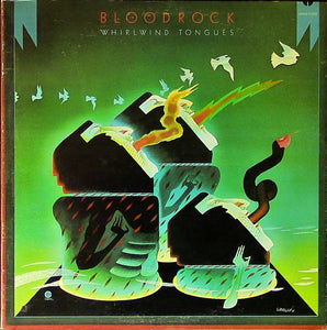 Bloodrock : Whirlwind Tongues (LP, Album)