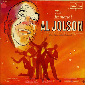 Al Jolson : The Immortal Al Jolson (LP, Mono, Pin)