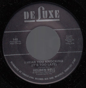 Reuben Bell : I Hear You Knocking (It's Too Late) / Baby Love (7", Single)