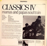 The Classics IV : Mamas And Papas/Soul Train (LP, Album)