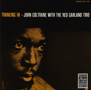 John Coltrane With The Red Garland Trio : Traneing In (CD, Album, RE, RM)