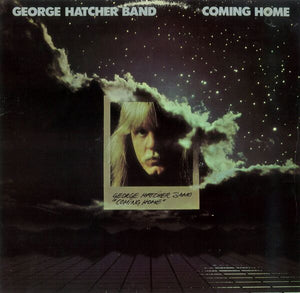 George Hatcher Band : Coming Home (LP, Album, RE)