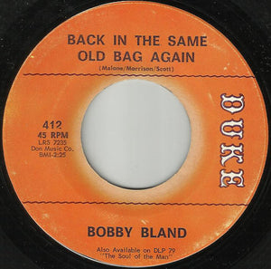 Bobby Bland : Back In The Same Old Bag Again / I Ain't Myself Anymore (7")