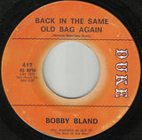 Bobby Bland : Back In The Same Old Bag Again / I Ain't Myself Anymore (7")