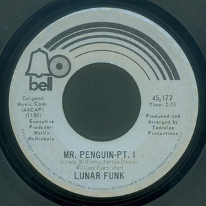 Lunar Funk (2) : Mr. Penguin (7", Styrene, PRC)