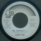 Lunar Funk (2) : Mr. Penguin (7", Styrene, PRC)