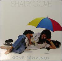 Gove Scrivenor : Shady Gove (LP, Album)