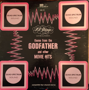 101 Strings, Jack Dorsey : Theme From The Godfather And Other Movie Hits (LP, Album, Quad, Gat)