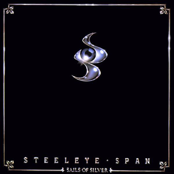 Steeleye Span : Sails Of Silver (LP, Album)