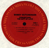 Bobby Hutcherson : Conception: The Gift Of Love (LP, Album)