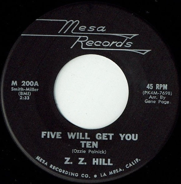 Z.Z. Hill : Five Will Get You Ten (7