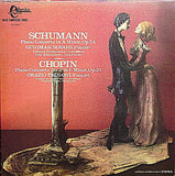Various : Schumann; Piano Concerto In A Minor, Op. 54 / Chopin; Piano Concerto No. 2 In F Minor, Op. 21 (LP)