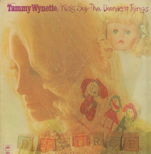 Tammy Wynette : Kids Say The Darndest Things (LP, Album, Comp)
