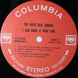 The Pozo-Seco Singers : I Can Make It With You (LP, Album)