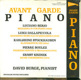 Luciano Berio / Luigi Dallapiccola / Karlheinz Stockhausen / Pierre Boulez / Ernst Krenek, David Burge : Avant Garde Piano (LP, Album)