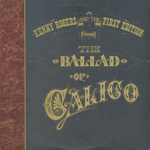 Kenny Rogers & The First Edition : The Ballad Of Calico (2xLP, Album, Ter)