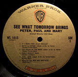 Peter, Paul & Mary : See What Tomorrow Brings (LP, Album, Gol)