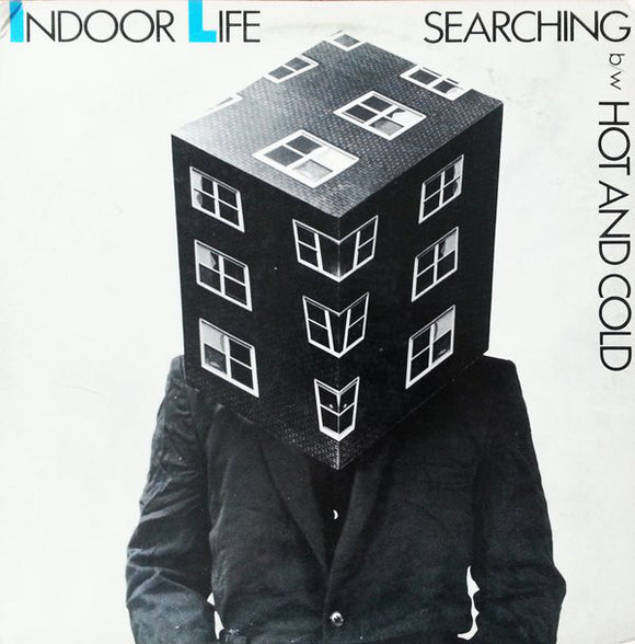 Indoor Life : Searching / Hot And Cold (12