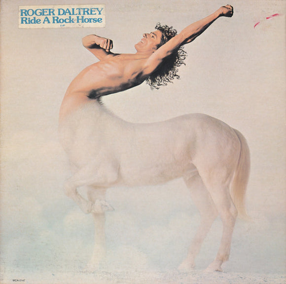 Roger Daltrey : Ride A Rock Horse (LP, Album, Pin)