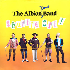 The Albion Dance Band : Shuffle Off (LP, Album)