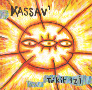 Kassav' : Tékit Izi (CD, Album)