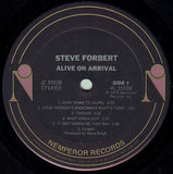 Steve Forbert : Alive On Arrival (LP, Album, Pit)