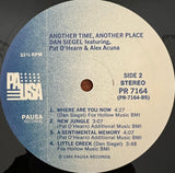 Dan Siegel Featuring Patrick O'Hearn & Alex Acuña : Another Time, Another Place (LP, Album)