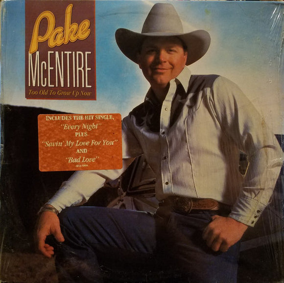 Pake McEntire : Too Old To Grow Up Now (LP, Album)