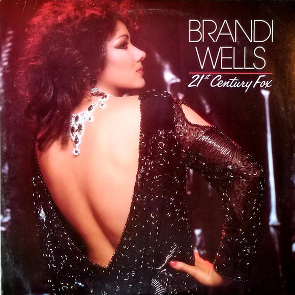 Brandi Wells : 21st Century Fox (LP, Album)