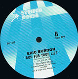 Eric Burdon : Run For Your Life (12")