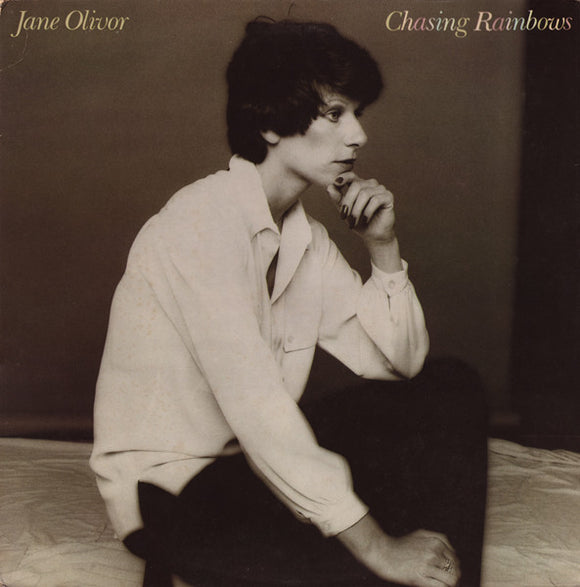 Jane Olivor : Chasing Rainbows (LP, Album)