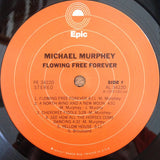 Michael Martin Murphey : Flowing Free Forever (LP, Album, San)