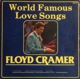 Floyd Cramer : World Famous Love Songs (LP, Album, Comp, Hau)