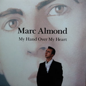 Marc Almond : My Hand Over My Heart (12")