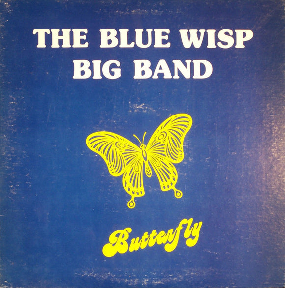 The Blue Wisp Big Band : Butterfly (LP, Album)