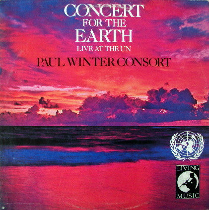 The Winter Consort : Concert For The Earth (LP, Album)