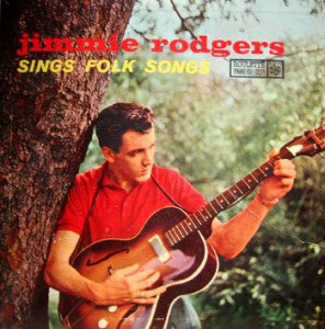 Jimmie Rodgers (2) With The Hugo Peretti Orchestra : Jimmie Rodgers Sings Folk Songs (LP, Mono, Dyn)