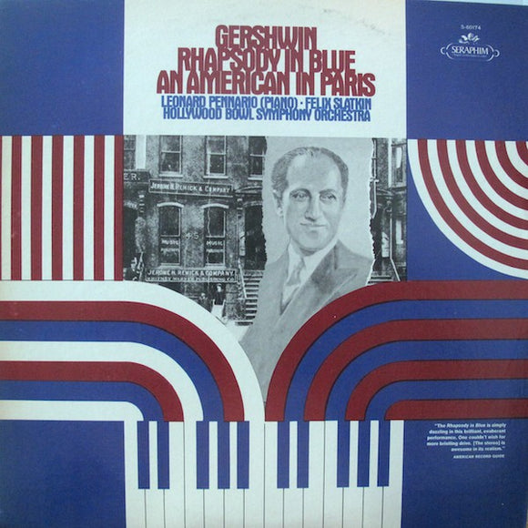 George Gershwin - Leonard Pennario - Felix Slatkin And The Hollywood Bowl Symphony Orchestra : Rhapsody In Blue / An American In Paris (LP)