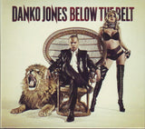 Danko Jones : Below The Belt (CD, Album, Ltd, Dig)