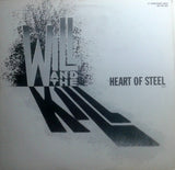 Will And The Kill : Heart Of Steel (12", Promo)