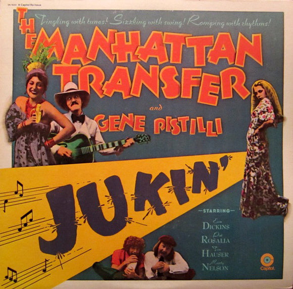 The Manhattan Transfer And Eugene Pistilli : Jukin' (LP, Album, RE)